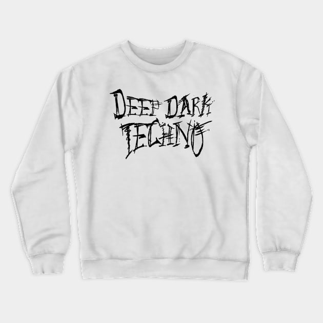 DEEP DARK TECHNO Crewneck Sweatshirt by ORENOB